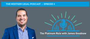 nextgen legal podcast guest, james goodnow