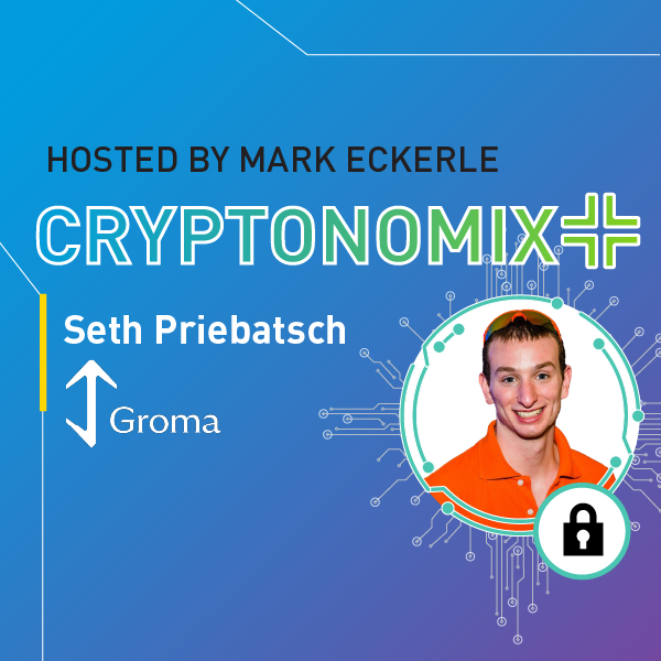 cryptonomix podcast guest, seth priebatsch