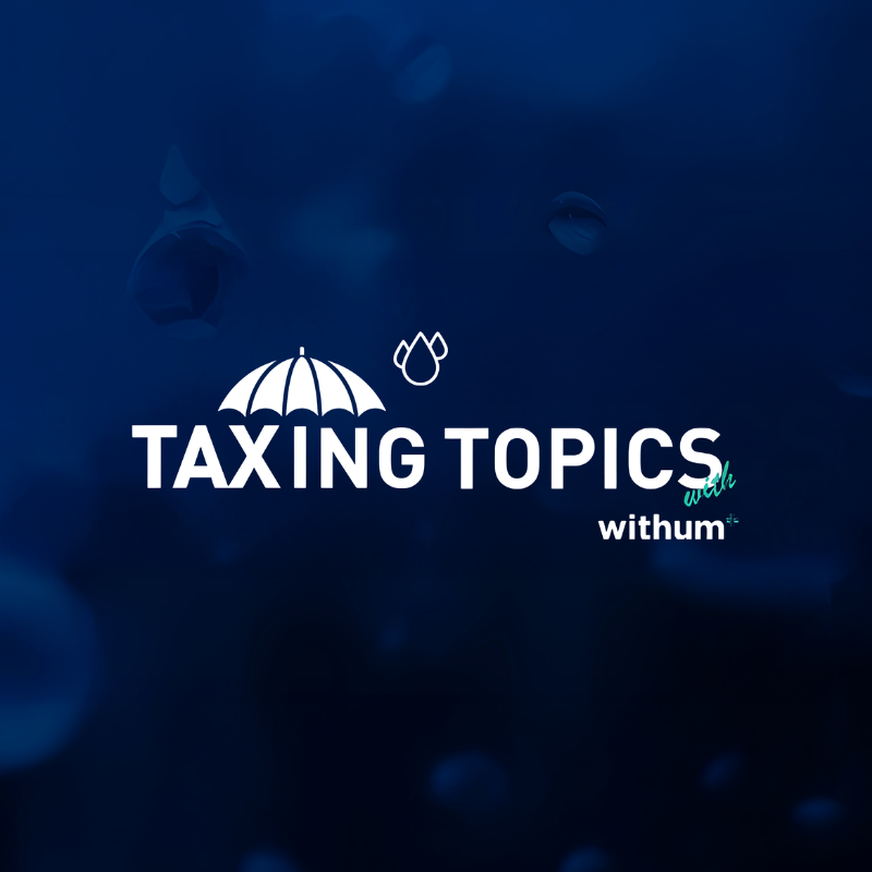 taxing topics podcast
