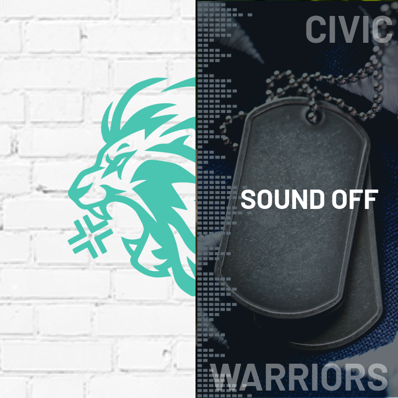 civic warriors, sound off