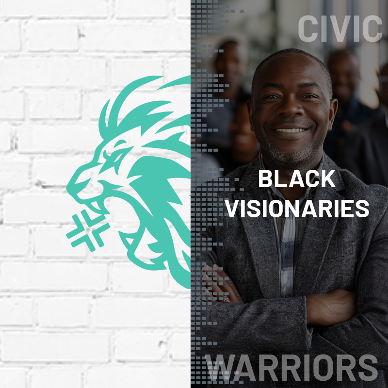 civic warriors guest, black visionaries